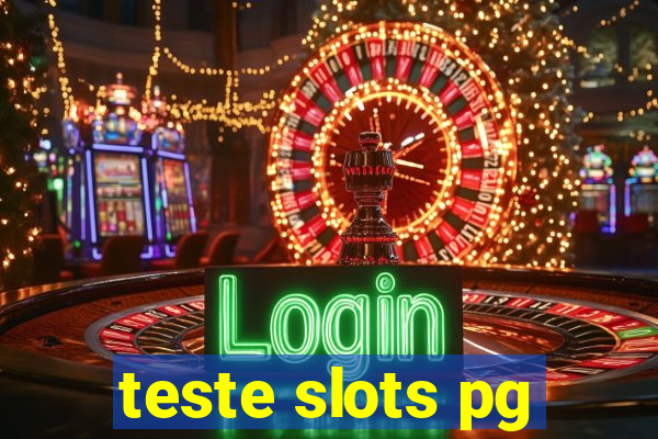 teste slots pg